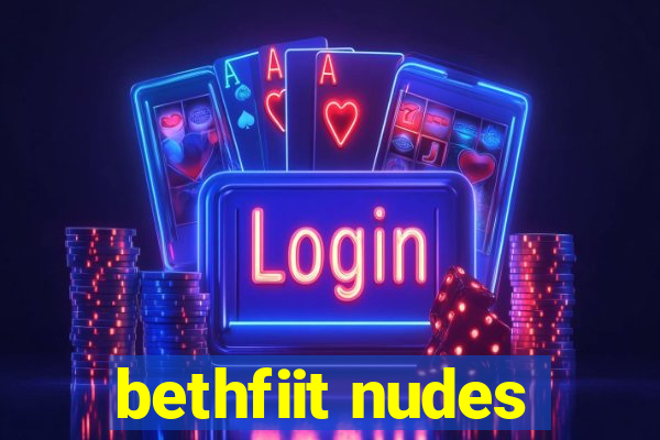 bethfiit nudes
